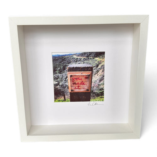 You Made It Framed Print